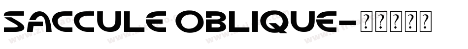 Saccule Oblique字体转换